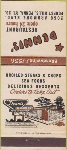 Matchbook Cover - Dennis' Restaurant Forest Hills PA 30 Strike