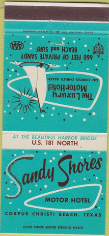 Matchbook Cover - Sandy Shores Motor Hotel Corpus Christi Beach TX 30 Strike