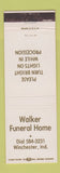 Matchbook Cover - Walker Funeral Home Winchester IN