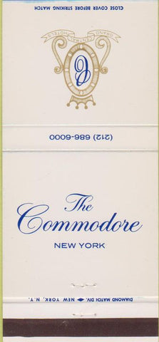 Matchbook Cover - The Commodore Hotel New York City 30 Strike