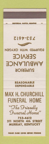 Matchbook Cover - Max Churchill Funeral Home Murray KY