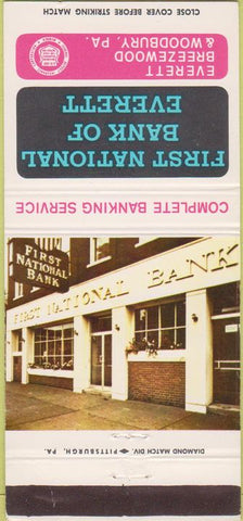 Matchbook Cover - First National Bank Everett Breezewood Woodbury PA 30 Strike