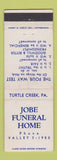 Matchbook Cover - Jobe Funeral Home Turtle Creek PA