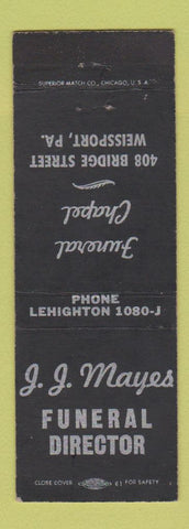 Matchbook Cover - JJ Mayes Funeral Home Weissport PA