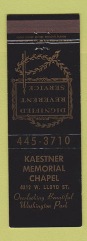 Matchbook Cover - Kaestner Memorial Chapel Funeral Milwaukee WI