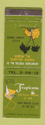 Matchbook Cover - Hotel Tropicana Puerto Vallarta Mexico Sauza Tequila WEAR