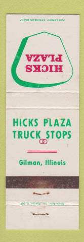 Matchbook Cover - Hicks Plaza Truck Stops Gilman IL WEAR