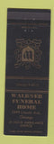Matchbook Cover - Waldner Funeral Home Chicago IL