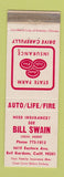 Matchbook Cover - State Farm Insurance Bill Swain Bell Gardens CA WEAR