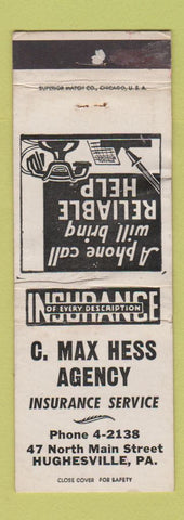 Matchbook Cover - C Max Hess Insurance Hughesville PA WORN