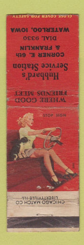 Matchbook Cover - Hubbard's Service oil gas Waterloo IA pinup WEAR