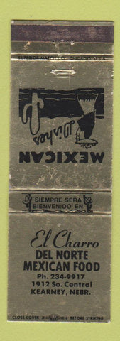 Matchbook Cover - El Charro Mexican Restaurant Kearney NE