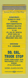 Matchbook Cover - So Cal Truck Stop National City CA oil gas WEAR