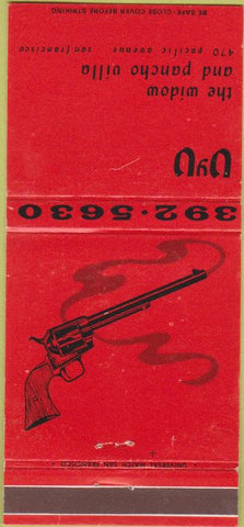Matchbook Cover - Widow and Pancho Villa San Francisco CA gun 30 Strike