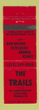 Matchbook Cover - The Trails Restaurant Duarte CA WEAR