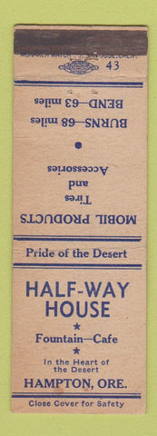 Matchbook Cover - Half Way House Fountain Cafe Hampton OR Mobil oil gas