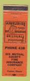 Matchbook Cover - Dix Mutual County Fire Insurance Paxton IL WEAR