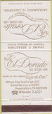 Matchbook Cover - Hotel El Dorado Sacramento cA 30 Strike