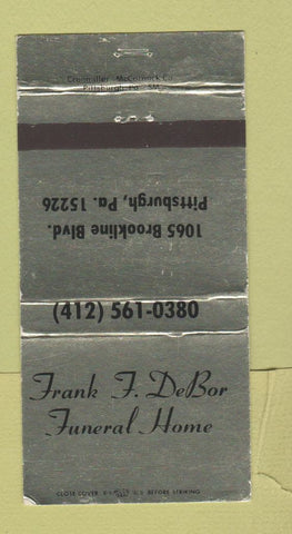 Matchbook Cover - Frank DeBor Funeral Home Pittsburgh PA WEAR 30 Strike