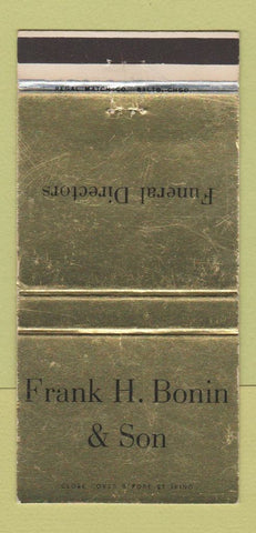 Matchbook Cover - Frank Bonin Son Funeral Home WEAR 30 Strike