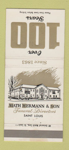 Matchbook Cover - Math Hermann Funeral Home St Louis MO 100th WEAR 30 Strike