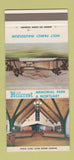 Matchbook Cover - Hillcrest Funeral Home Bakersfield CA SAMPLE 30 Strike