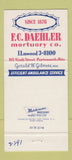 Matchbook Cover - FC Daehler Funreal Home Portsmouth OH 30 Strike