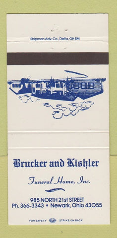 Matchbook Cover - Brucker & Kishler Funeral Home Newark OH 30 Strike