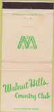 Matchbook Cover - Walnut Hills Country Club Palos Hills IL WEAR 30 Strike