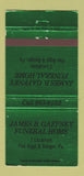 Matchbook Cover - James Gaffney Funeral Home Pen Argyl Bangor PA 30 Strike