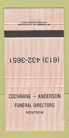 Matchbook Cover - Cochrane Anderson Funeral Home Renfrew ON 30 Strike