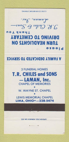 Matchbook Cover - TR Chiles Funeral Home Lima OH 30 Strike