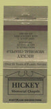 Matchbook Cover - Hickey Funeral Home New Lenox Midlothian IL 30 Strike