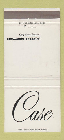 Matchbook Cover - Case Funeral Home Saginaw Merrill MI WEAR 30 Strike