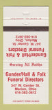 Matchbook Cover - Gunder Hall Folk Funeral Home Marion OH 30 Strike