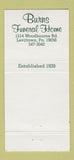 Matchbook Cover - Burns Funeral Home Philadelphia PA 30 Strike