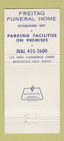Matchbook Cover - Freitag Funeral Home Bridgeton NJ 30 Strike