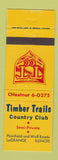 Matchbook Cover - Timber Trails Contry Club LaGrange IL