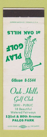 Matchbook Cover - Oak Hills Golf Club Palos Park IL