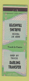 Matchbook Cover - Darling Transfer Trucking Omaha Lincoln Falls City Beatrice NE