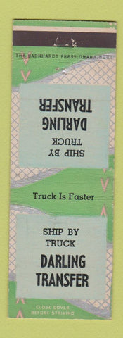 Matchbook Cover - Darling Transfer Trucking Omaha Lincoln Falls City Beatrice NE
