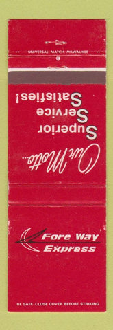 Matchbook Cover - Fore Way Express Trucking Wausau WI