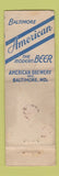 Matchbook Cover - American Brewery Beer Baltimore MD WORN