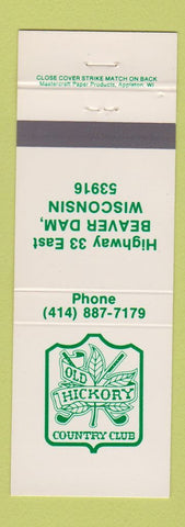 Matchbook Cover - Old Hickory Country Club Beaver Dam WI
