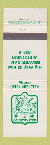 Matchbook Cover - Old Hickory Country Club Beaver Dam WI