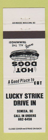 Matchbook Cover - Lucky Strike Drive In Seneca SC Hot Dogs