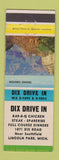 Matchbook Cover - Dix Drive In Lincoln Park MI
