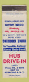 Matchbook Cover - Hub Drive In Syracuse NY