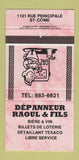 Matchbook Cover - Depanneur Raoul Fils Texaco oil gas St Come QC 30 Strike
