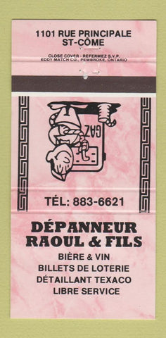 Matchbook Cover - Depanneur Raoul Fils Texaco oil gas St Come QC 30 Strike